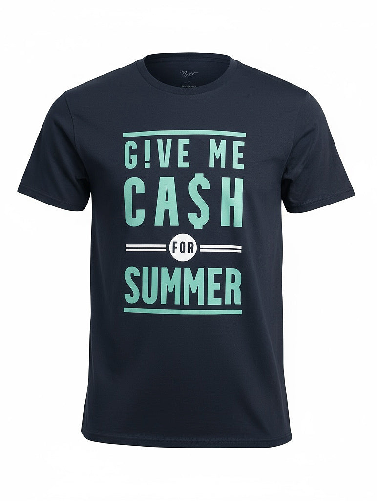 Navy Blue t-shirt with phrase Give Me Cash For Summer